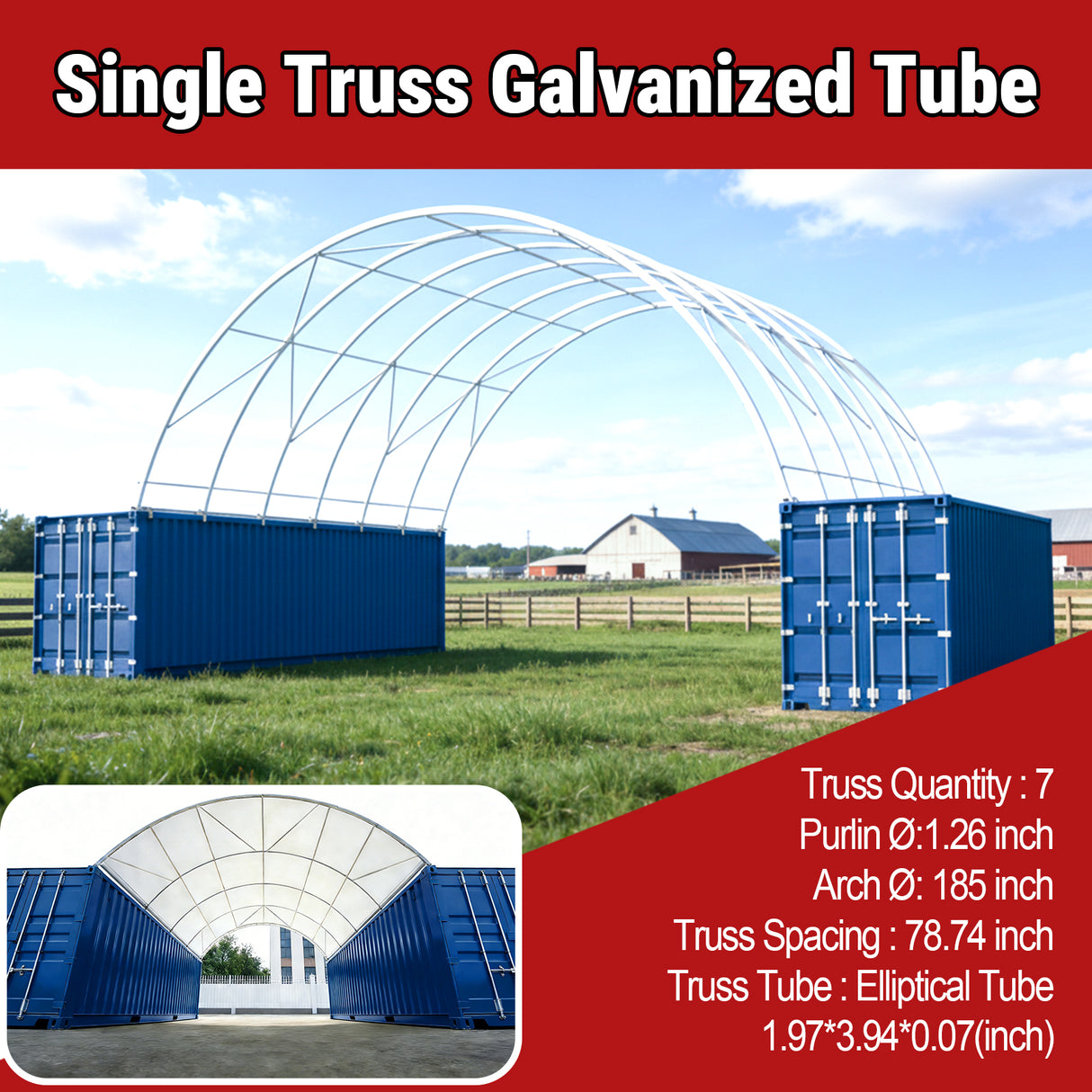Single Truss Arch Storage Shelter Shipping Container Shelter